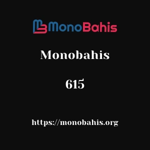 Monobahis 615